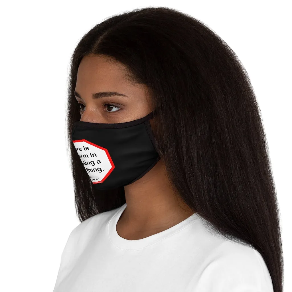 There is no harm in repeating a good thing.  -  Plato  428 BC - 348 BC   ---   Stop2Think Before You Speak, Make a Statement Face Mask-blk   ---   Fitted Polyester Face Mask
